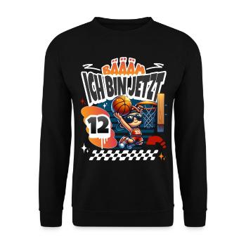 Basketball Bääm Ich Bin Jetzt 12. Geburtstag - Unisex Pullover - Schwarz - Vorne - Alina (178cm) & Michal (187cm)