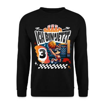 Basketball Bääm Ich Bin Jetzt 3. Geburtstag - Unisex Pullover - Schwarz - Vorne - Alina (178cm) & Michal (187cm)