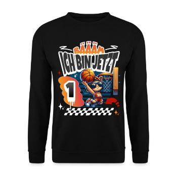 Basketball Bääm Ich Bin Jetzt 1. Geburtstag - Unisex Pullover - Schwarz - Vorne - Alina (178cm) & Michal (187cm)