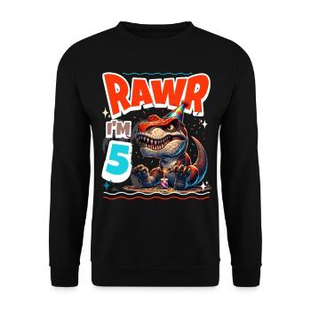 5. Geburtstag Rawr T Rex Dinosaurier - Unisex Pullover - Schwarz - Vorne - Alina (178cm) & Michal (187cm)