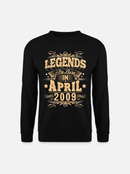 April 2009 Geburtstag Legende - Unisex Pullover - Schwarz