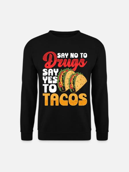 Tacos - Unisex Sweatshirt - black