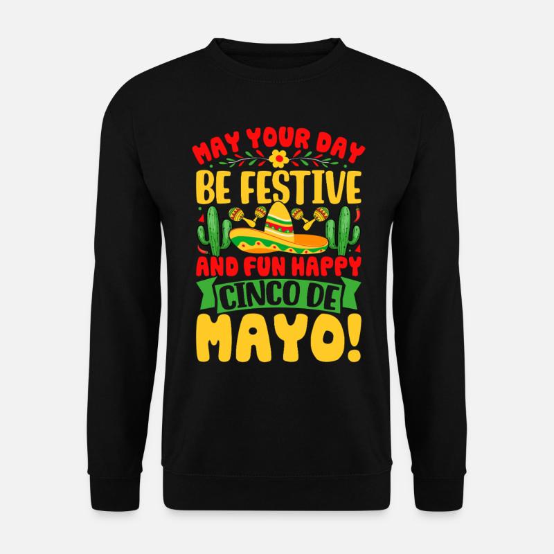 Cinco De Mayo - Unisex Sweatshirt - black