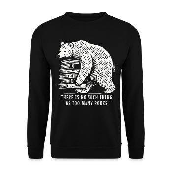 Funny book lover bear statement for book fan - Unisex Sweatshirt - black - Front - Alina (178cm) & Michal (187cm)