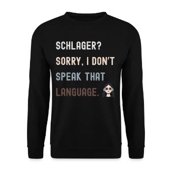 Lustiges Anti-Schlager Shirt für Musikfans - Unisex Pullover - Schwarz - Vorne - Alina (178cm) & Michal (187cm)