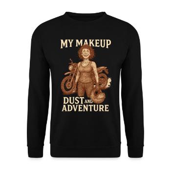 My Makeup Dust And Adventure Motorcycle Biker - Unisex Sweatshirt - black - Front - Alina (178cm) & Michal (187cm)