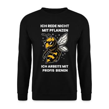 Bienen Imker Ich Rede Nicht Mit Pflanzen - Unisex Pullover - Schwarz - Vorne - Alina (178cm) & Michal (187cm)