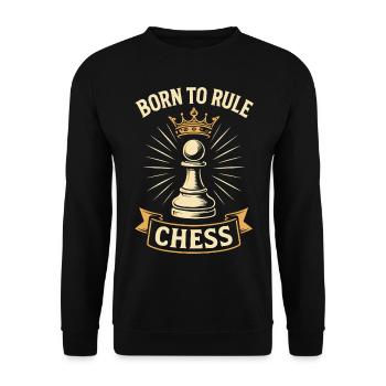 Born To Rule Schach Für Schachliebhaber - Unisex Pullover - Schwarz - Vorne - Alina (178cm) & Michal (187cm)