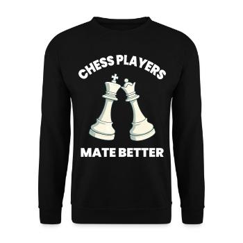 Chess Player Mate Better Board Game - Unisex Sweatshirt - black - Front - Alina (178cm) & Michal (187cm)