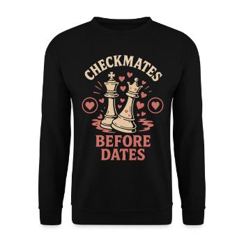 Échec et mat avant les rendez-vous Joueur d’échecs Amateur - Sweat-shirt Unisexe - noir - Devant - Alina (178cm) & Michal (187cm)
