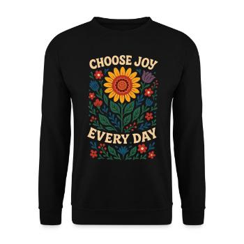 Wähle Freude Jeden Tag Achtsamkeit Affirmation - Unisex Pullover - Schwarz - Vorne - Alina (178cm) & Michal (187cm)