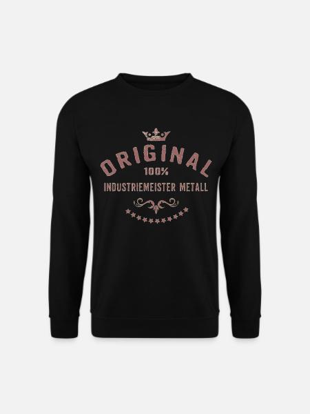 Original 100 Prozent Industriemeister Metall - - Unisex Pullover - Schwarz