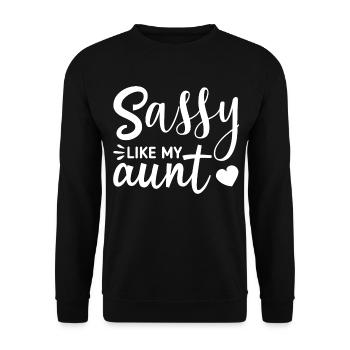 Sassy Like My Aunt, Cute Matching Auntie Niece Gif - Unisex Pullover - Schwarz - Vorne - Alina (178cm) & Michal (187cm)