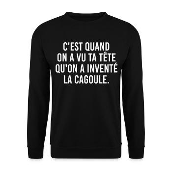 C'est quand on a vu ta tête qu'on a inventé - Sweat-shirt Unisexe - noir - Devant - Alina (178cm) & Michal (187cm)