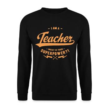 Superpower Teacher - Unisex Pullover - Schwarz - Vorne - Alina (178cm) & Michal (187cm)