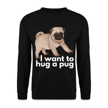 Je veux embrasser un carlin - chien mignon et drôle - Sweat-shirt Unisexe - noir - Devant - Alina (178cm) & Michal (187cm)