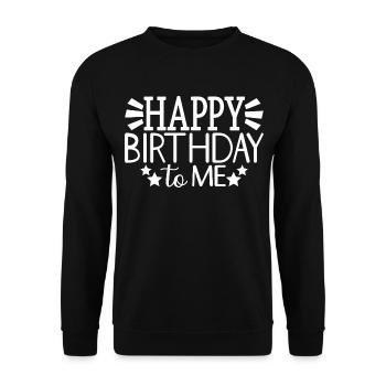 Joyeux anniversaire à moi Cool cadeau de fête d’anniversaire - Sweat-shirt Unisexe - noir - Devant - Alina (178cm) & Michal (187cm)