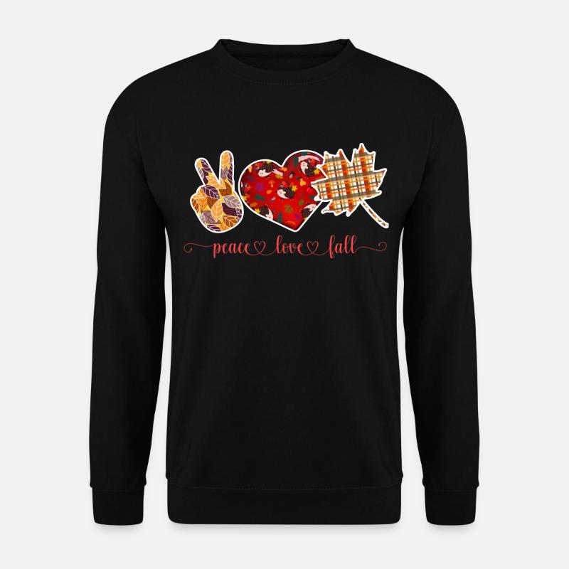 PEACE LOVE FALL, THANKSGIVING - Unisex Sweatshirt - black