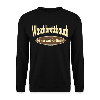 FD - WASCHBRETTBAUCH ist nur was für Bubis - - Unisex Pullover - Schwarz - Vorne - Alina (178cm) & Michal (187cm)