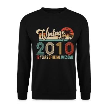 Vintage 2010 Anniversary 12 years to be Awesome - Unisex Sweatshirt - black - Front - Alina (178cm) & Michal (187cm)