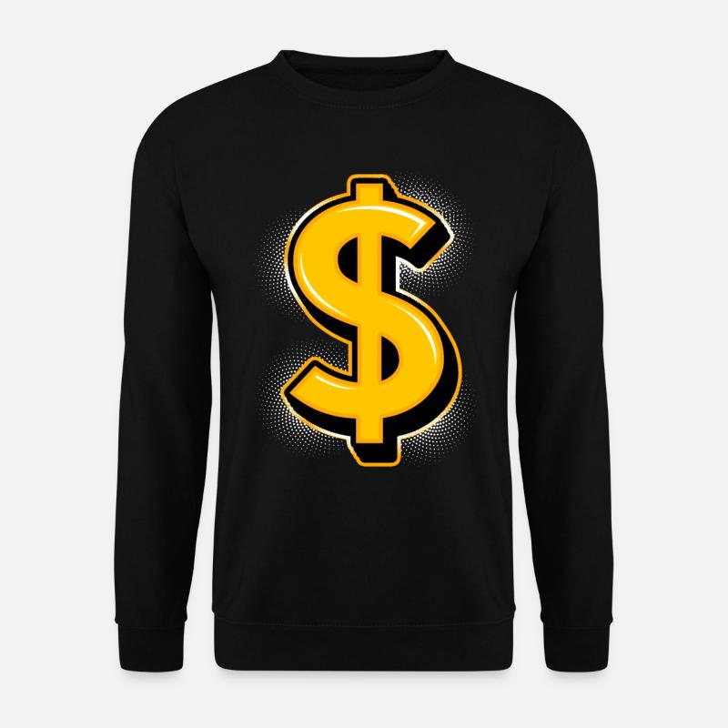Dollar Zeichen Geld Cash Wall Street - Unisex Pullover - Schwarz