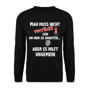 Cooler Witziger Lustiger Spruch Kollegen Arbeit - Unisex Pullover - Schwarz - Vorne - Alina (178cm) & Michal (187cm)