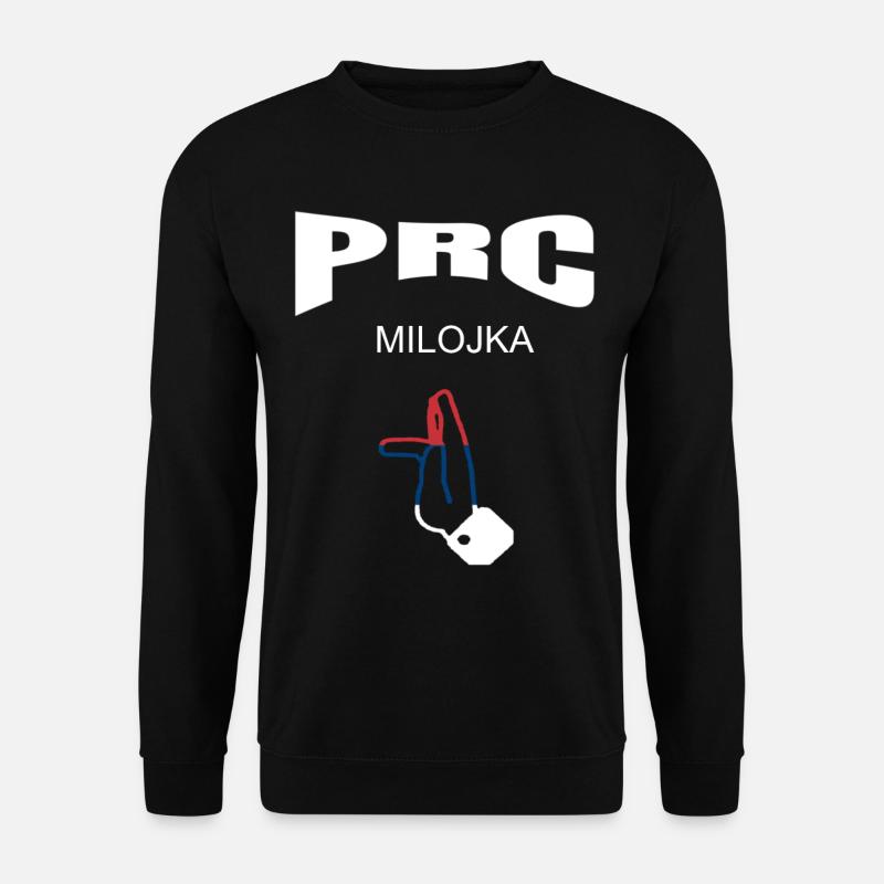 Prc milojka - Unisex Sweatshirt - black