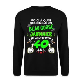 Homme 40 Ans Anniversaire Jardinier Beau Gosse - Sweat-shirt Unisexe - noir - Devant - Alina (178cm) & Michal (187cm)