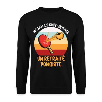 Ping Pong Rentner Mann Humor Opa Papa - Unisex Pullover - Schwarz - Vorne - Alina (178cm) & Michal (187cm)