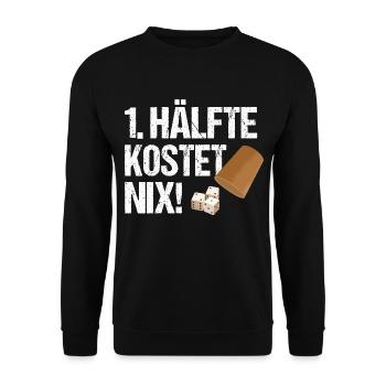 1. Hälfte Kostet Nix Schocken Würfelspiel Knobeln - Unisex Pullover - Schwarz - Vorne - Alina (178cm) & Michal (187cm)