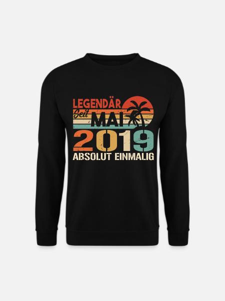 Legendär seit Mai 2019 - Geburtstag im Mai 2019 - Unisex Pullover - Schwarz