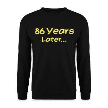 86 Jahre später Lustige Geburtstagsgeschenke, 86. Geburtstag - Unisex Pullover - Schwarz - Vorne - Alina (178cm) & Michal (187cm)