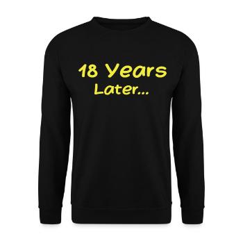 18 Jahre später Lustige Geburtstagsgeschenke, 18. Geburtstag - Unisex Pullover - Schwarz - Vorne - Alina (178cm) & Michal (187cm)
