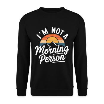 Morgenmuffel | Kein Morgenmensch | Anti-Morgen - Unisex Pullover - Schwarz - Vorne - Alina (178cm) & Michal (187cm)