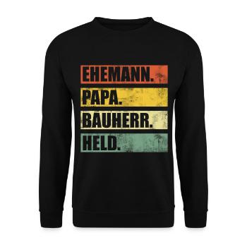 Bauherr Hausbau Ehemann Papa Vatertag Geschenk - Unisex Pullover - Schwarz - Vorne - Alina (178cm) & Michal (187cm)