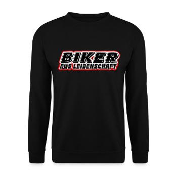 Motorrad Fahrrad Spruch - Biker aus Leidenschaft - Unisex Pullover - Schwarz - Vorne - Alina (178cm) & Michal (187cm)
