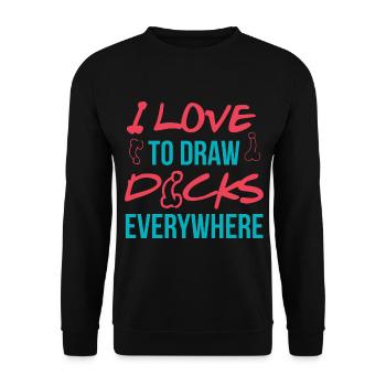 I love to draw dicks everywhere - Unisex Pullover - Schwarz - Vorne - Alina (178cm) & Michal (187cm)