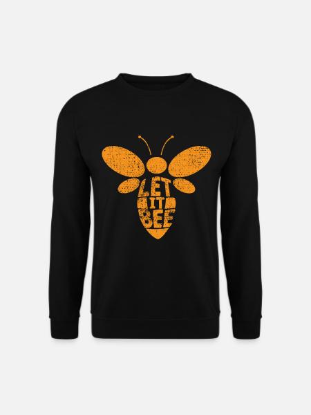 Biene Spruch Lustig Schoen - Unisex Pullover - Schwarz