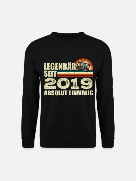 Legendary since 2019 - absolutely unique - Unisex Sweatshirt - black