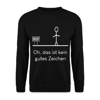 Oh das ist kein gutes Zeichen - Unisex Pullover - Schwarz - Vorne - Alina (178cm) & Michal (187cm)