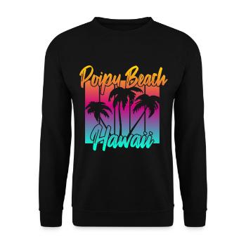 Poipu Beach Hawaii - Unisex Sweatshirt - black - Front - Alina (178cm) & Michal (187cm)