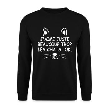 J'aime juste trop les chats ok - Sweat-shirt Unisexe - noir - Devant - Alina (178cm) & Michal (187cm)