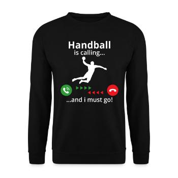 handball is calling and i must go! for handballer - Unisex Pullover - Schwarz - Vorne - Alina (178cm) & Michal (187cm)