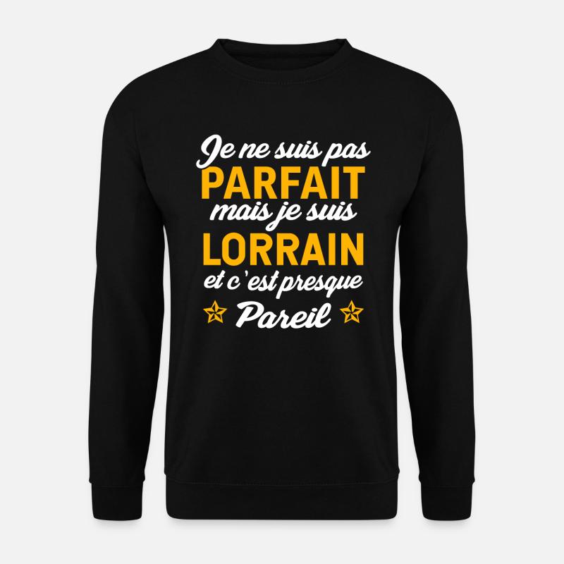 je suis lorrain cadeau lorrain - Sweat-shirt Unisexe - noir