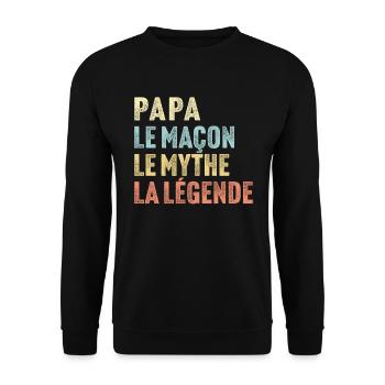 Papa le maçon le mythe la légende - Sweat-shirt Unisexe - noir - Devant - Alina (178cm) & Michal (187cm)