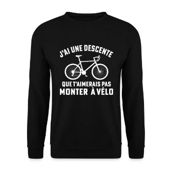 J'ai une descente que t'aimerais pas monter à vélo - Sweat-shirt Unisexe - noir - Devant - Alina (178cm) & Michal (187cm)