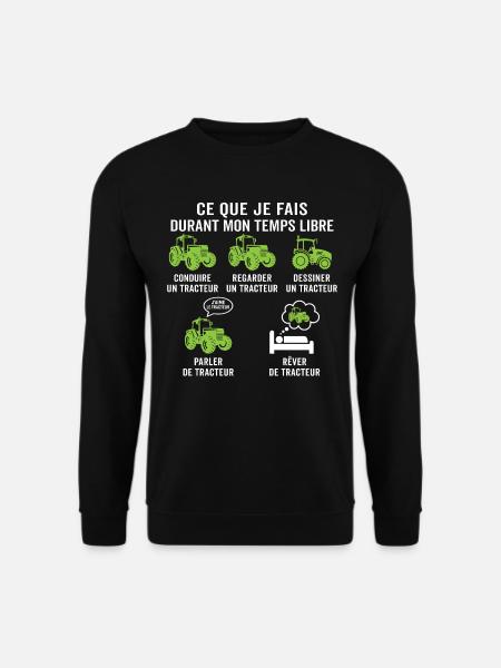 ce que je fais pendant mon temps libre tracteur - Sweat-shirt Unisexe - noir