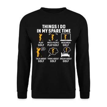 Dinge, die ich in meiner Freizeit mache, spiele Golf - Unisex Pullover - Schwarz - Vorne - Alina (178cm) & Michal (187cm)