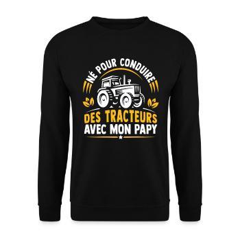 Né pour conduire des tracteurs avec mon papy - Sweat-shirt Unisexe - noir - Devant - Alina (178cm) & Michal (187cm)