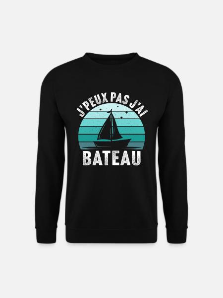 J'peux pas j'ai bateau marin mer océan - Sweat-shirt Unisexe - noir